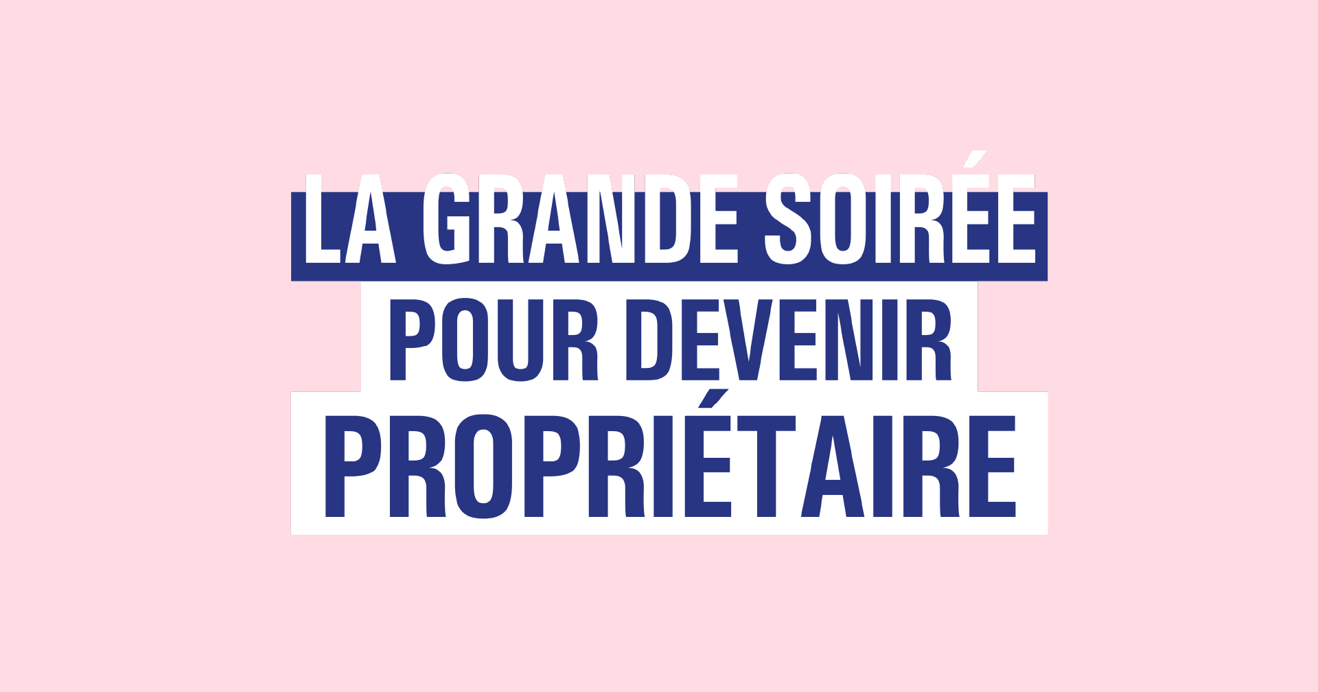 134-Actu_Grande-soirée-propriétaire logo la grande soirée pour devenir propriétaire à Grenoble le 29 septembre à laquelle participe villes et villages